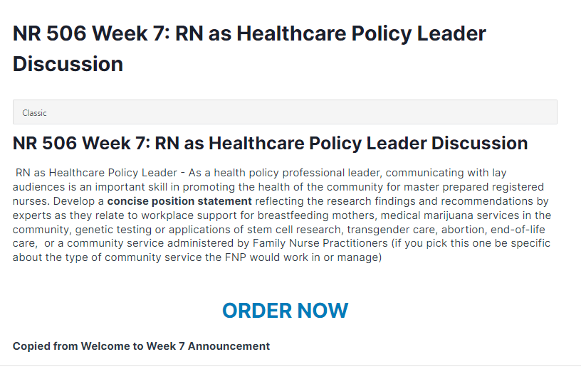 nr 506 week 7: rn as healthcare policy leader discussion