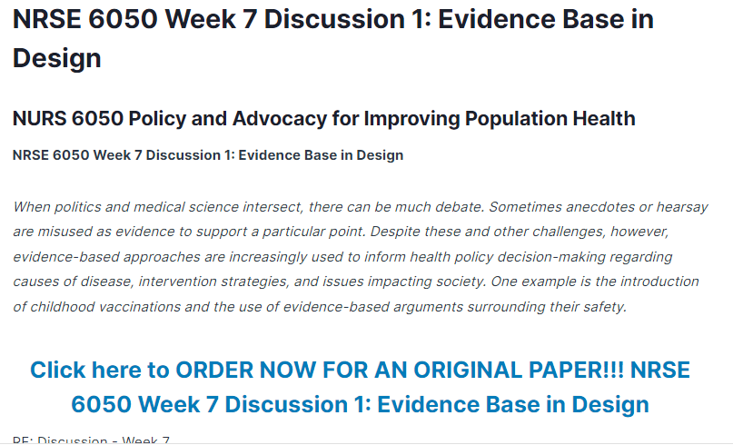 NRSE 6050 Week 7 Discussion 1: Evidence Base in Design