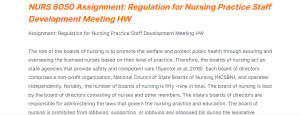 NURS 6050 Assignment Regulation for Nursing Practice Staff Development Meeting HW
