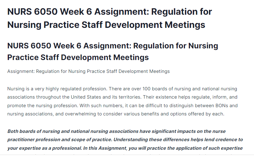 nurs 6050 week 6 assignment: regulation for nursing practice staff development meetings