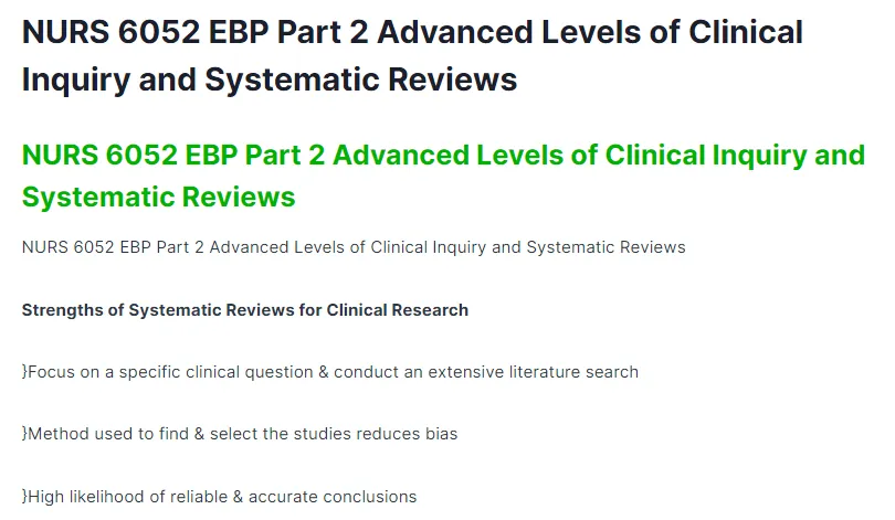 NURS 6052 EBP Part 2 Advanced Levels of Clinical Inquiry and Systematic Reviews