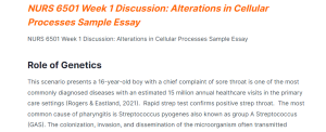NURS 6501 Week 1 Discussion Alterations in Cellular Processes Sample Essay