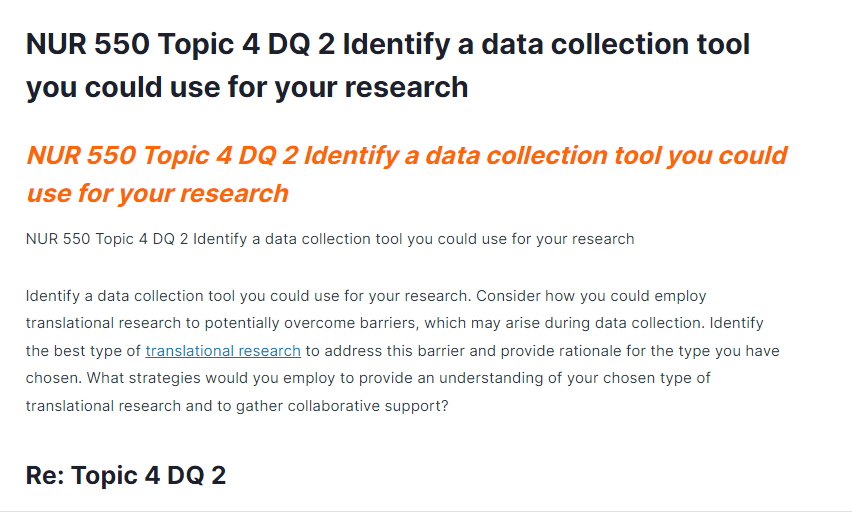 NUR 550 Topic 4 DQ 2 Identify a data collection tool you could use for your research