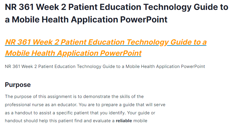 NR 361 Week 2 Patient Education Technology Guide to a Mobile Health Application PowerPoint