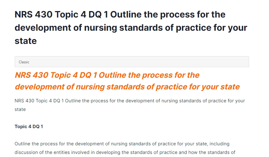 NRS 430 Topic 4 DQ 1 Outline the process for the development of nursing standards of practice for your state