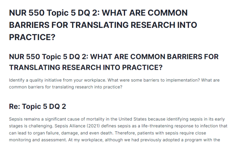 NUR 550 Topic 5 DQ 2: WHAT ARE COMMON BARRIERS FOR TRANSLATING RESEARCH INTO PRACTICE?