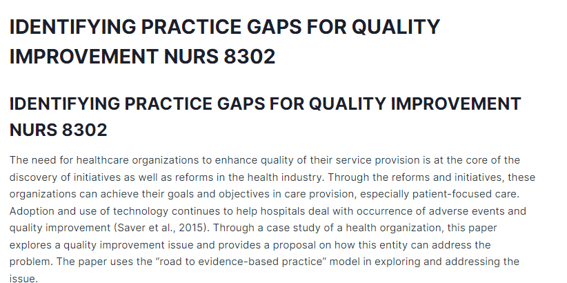 IDENTIFYING PRACTICE GAPS FOR QUALITY IMPROVEMENT NURS 8302