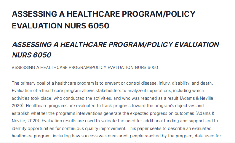 ASSESSING A HEALTHCARE PROGRAM/POLICY EVALUATION NURS 6050