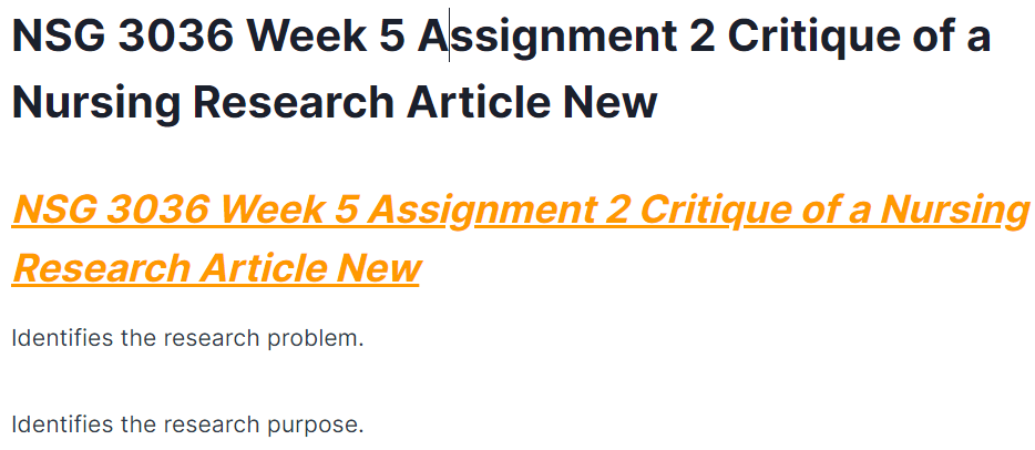 NSG 3036 Week 5 Assignment 2 Critique of a Nursing Research Article New
