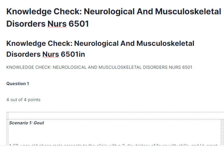 Knowledge Check: Neurological And Musculoskeletal Disorders NURS 6501