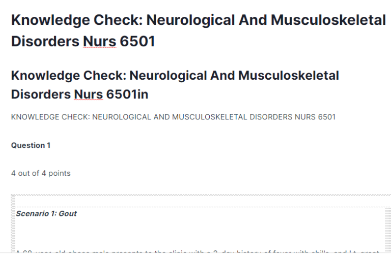 Knowledge Check: Neurological And Musculoskeletal Disorders Nurs 6501