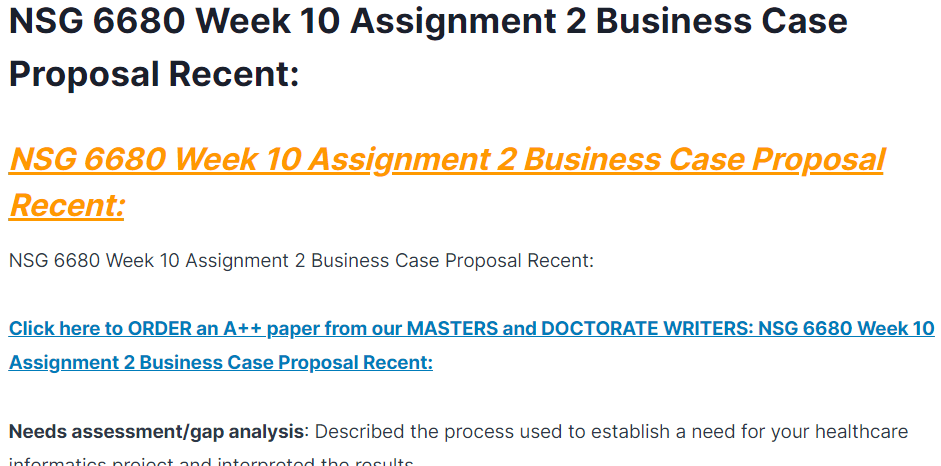 NSG 6680 Week 10 Assignment 2 Business Case Proposal Recent:
