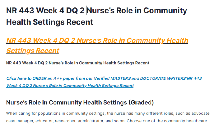 NR 443 Week 4 DQ 2 Nurse’s Role in Community Health Settings Recent