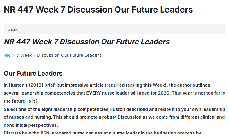 NR 447 Week 7 Discussion Our Future Leaders