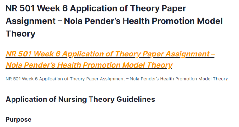 NR 501 Week 6 Application of Theory Paper Assignment – Nola Pender’s Health Promotion Model Theory