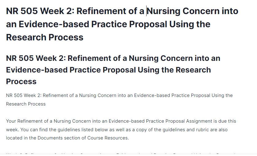 NR 505 Week 2: Refinement of a Nursing Concern into an Evidence-based Practice Proposal Using the Research Process