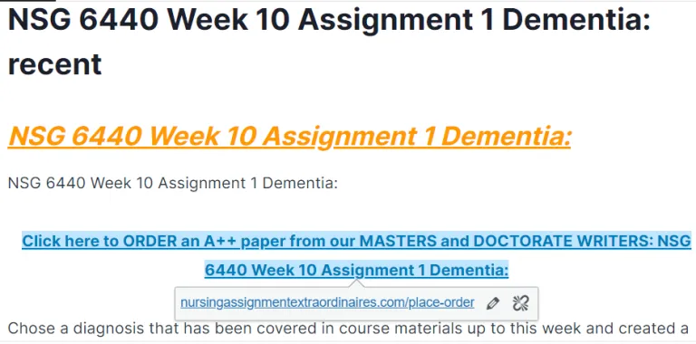 NSG 6440 Week 10 Assignment 1 Dementia: recent