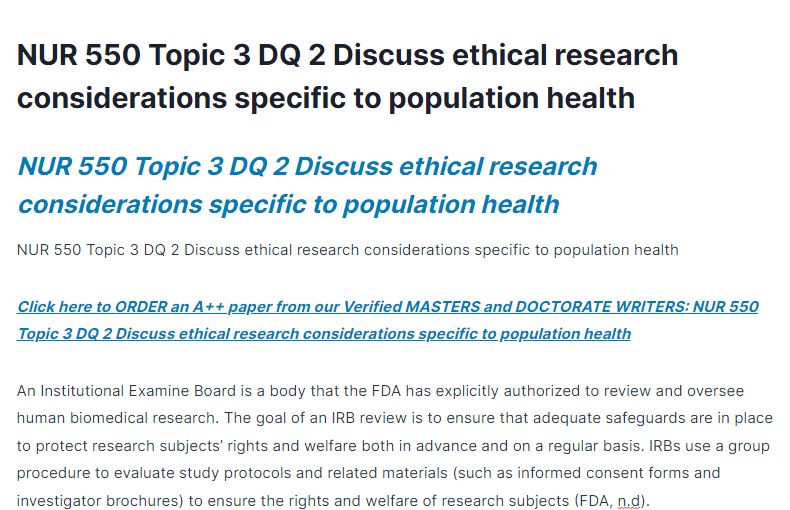NUR 550 Topic 3 DQ 2 Discuss ethical research considerations specific to population health