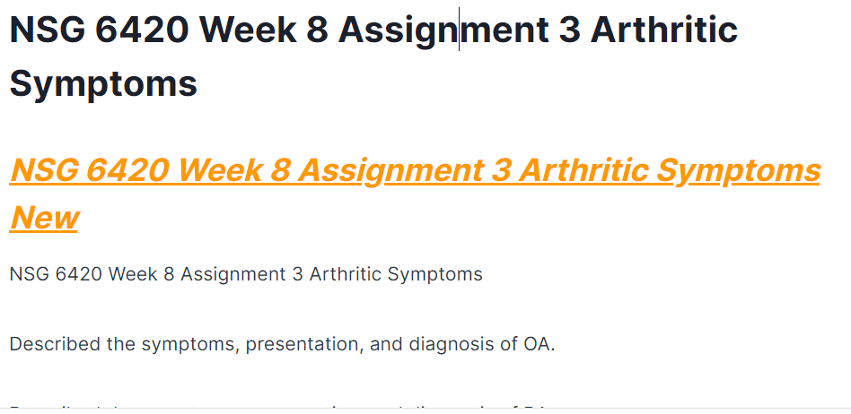 NSG 6420 Week 8 Assignment 3 Arthritic Symptoms