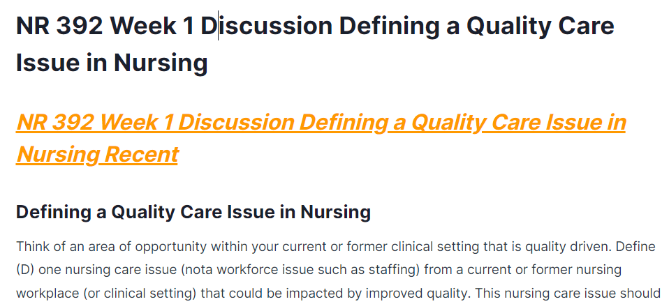 nr 392 week 1 discussion defining a quality care issue in nursing nr 392 week 1 discussion defining a quality care issue in nursing