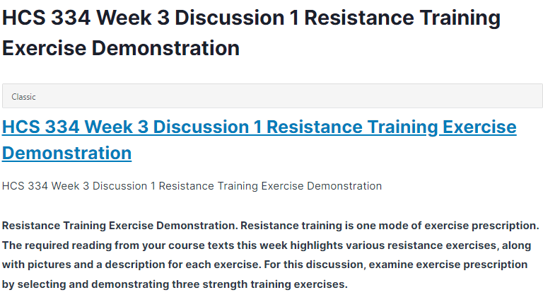 HCS 334 Week 3 Discussion 1 Resistance Training Exercise Demonstration