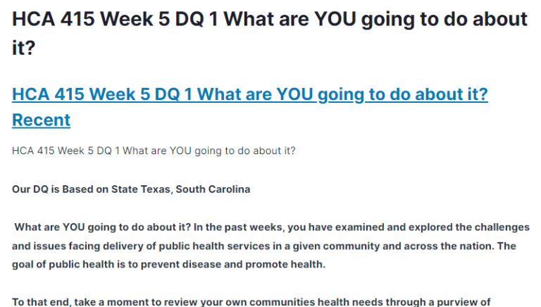 HCA 415 Week 5 DQ 1 What are YOU going to do about it?