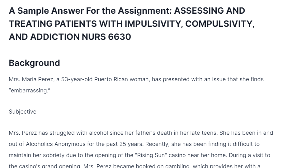 Assessing and Treating Patients with Impulsivity, Compulsivity, and Addiction NURS 6630