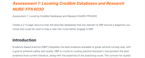 Assessment 1 Locating Credible Databases and Research NURS-FPX4030