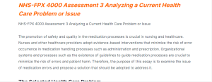 nhs-fpx 4000 assessment 3 analyzing a current health care problem or issue