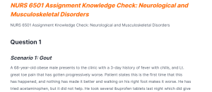 NURS 6501 Assignment Knowledge Check Neurological and Musculoskeletal Disorders