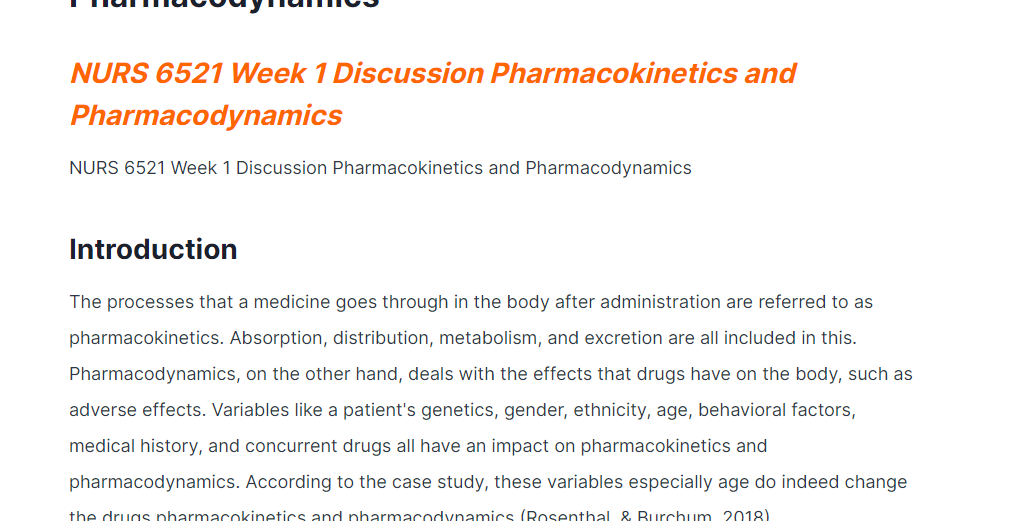 NURS 6521 Week 1 Discussion Pharmacokinetics and Pharmacodynamics