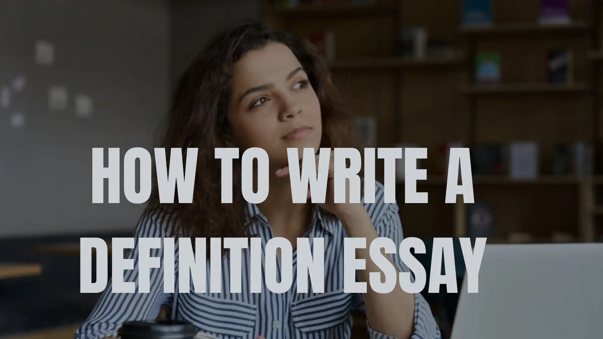 how to write a definition essay